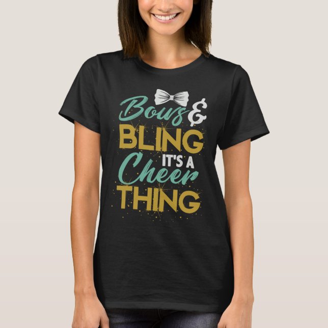 Camiseta Bows And Bling It s A Cheer Thing Cheerleading App (Anverso)