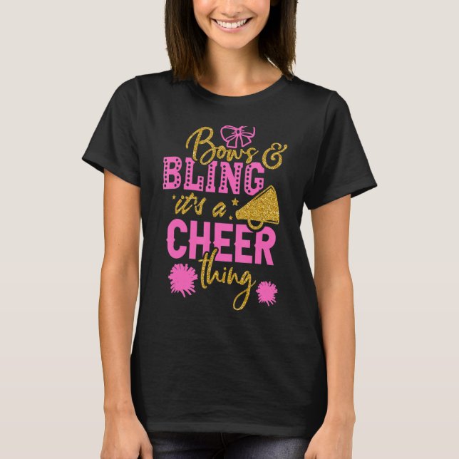 Camiseta Bows & Bling es una alegría animadora (Anverso)