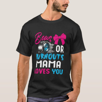 Camiseta Bows o Burnouts MAMA no puede esperar conocer el c