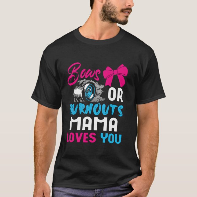 Camiseta Bows o Burnouts MAMA no puede esperar conocer el c (Anverso)