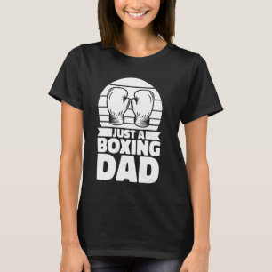 Camiseta Boxeador Padre De Boxeo - Esparcirle Guantes Sólo