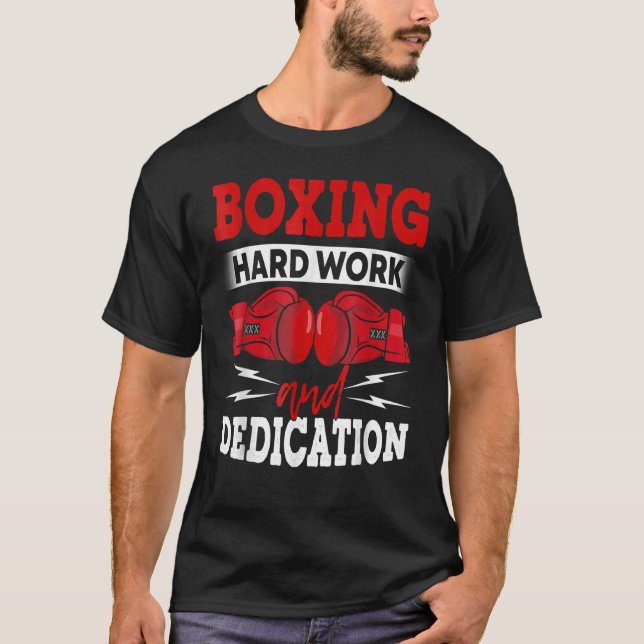 Camiseta Boxear Trabajo Duro Y Dedicación Kickboxing Gym Bo (Anverso)