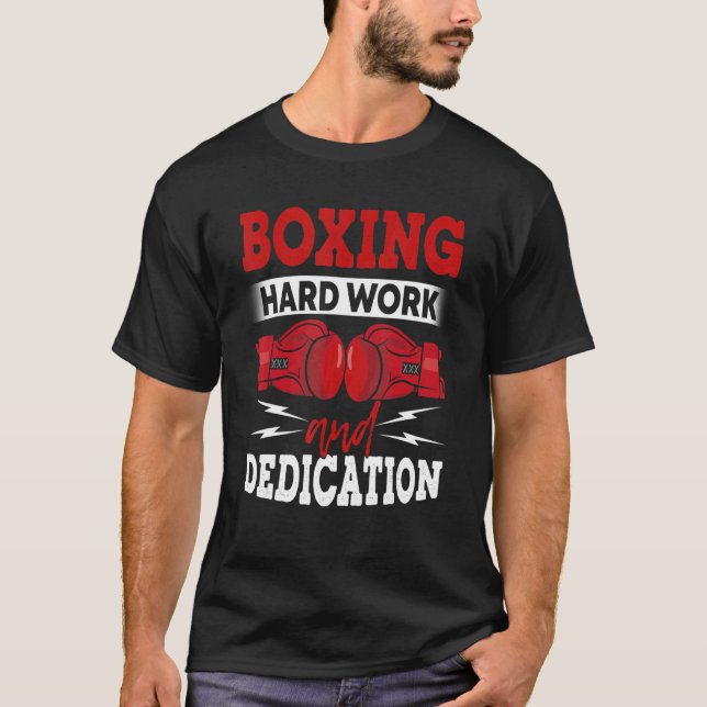 Camiseta Boxear Trabajo Duro Y Dedicación Kickboxing Gym Bo (Anverso)