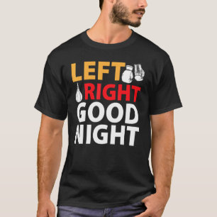 Camiseta Boxeo Kickboxing Izquierda Derecha Buenas Noches