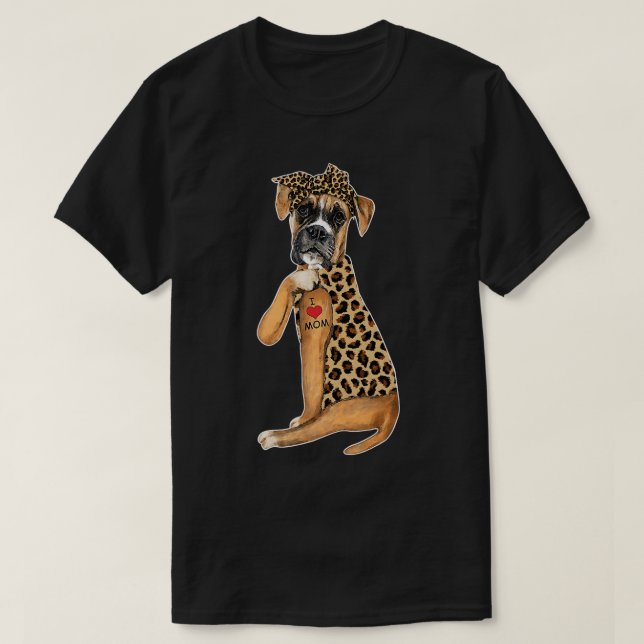 Camiseta Boxer Dog Lover I Love Mom Tattoo Leopard Mother' (Diseño del anverso)