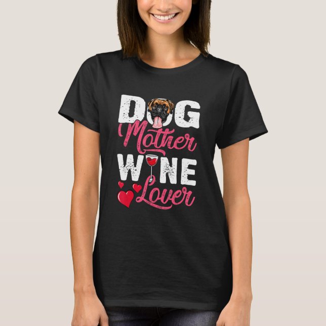 Camiseta Boxer Dog Mother Wine (Anverso)