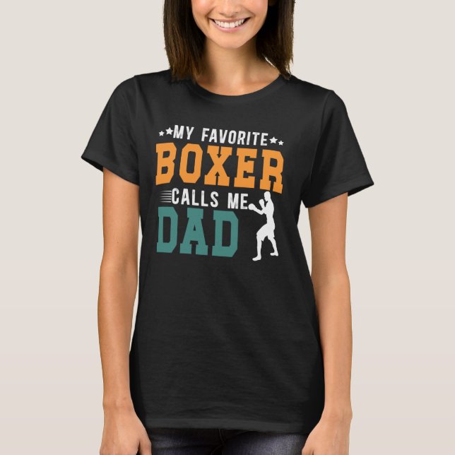 Camiseta Boxer favorito me llama papá boxeo de boxeo papá (Anverso)