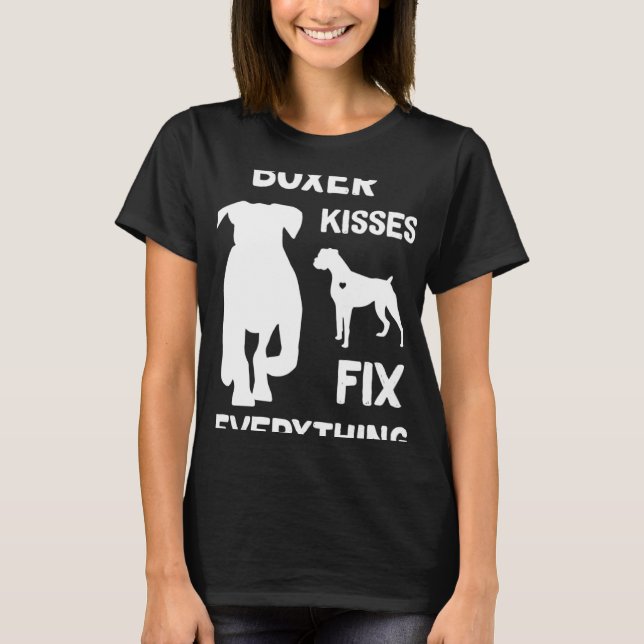 Camiseta Boxer kisses fix everything Boxer dog mom Boxer da (Anverso)