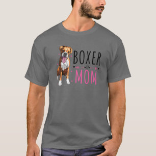 Camiseta Boxer Mom, Cute Boxer Lover Dog Puppy Mascota Dueñ