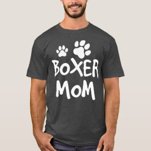Camiseta Boxer Mom Cute Boxer Lover Dueño De Perro 1