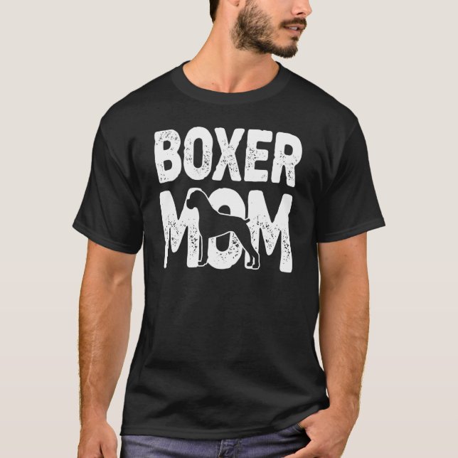 Camiseta Boxer Mom Dog Boxer Mother Dog Owner (Anverso)
