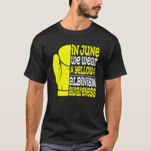 Camiseta Boxing En Junio Usamos Conciencia Sobre El Albinis