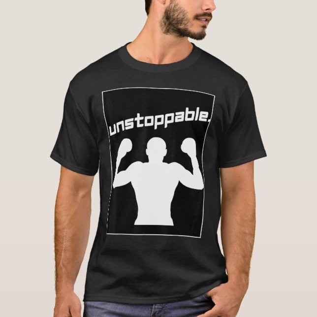 Camiseta Boxing Gym Workout Graphic Motivation Unstoppable  (Anverso)