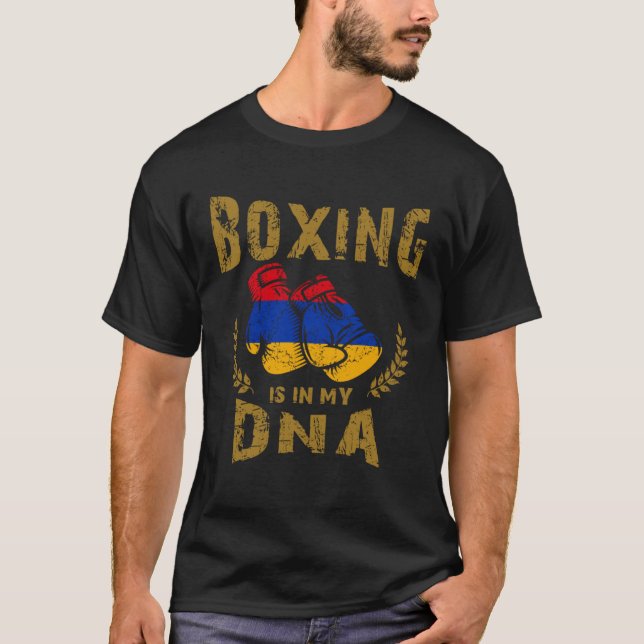 Camiseta Boxing is in my D N A Armenia Flag Boxing Gloves (Anverso)