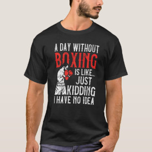 Camiseta Boxing Vintage Un Día Sin Boxeo Es Como K