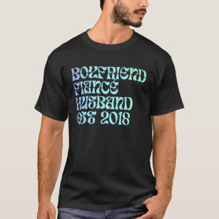 Camiseta Boyfriend Fiance Husband Est 2018 Wedding Annivers