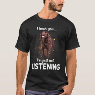 Camiseta Boykin Spaniel Dog Te Escucho No Escuchar
