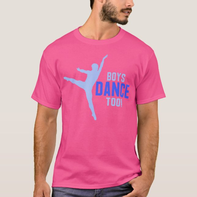 Camiseta Boys Dance Too Pointe Dancer Shirt (Anverso)