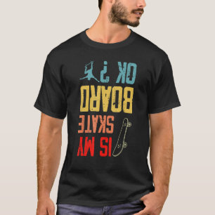 Camiseta Boys Retro Vintage Skateboarding Es Mi Placa Ok