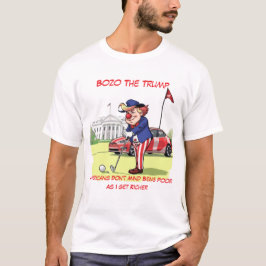 Camiseta Bozo: A los estadounidenses Trump no les importa s
