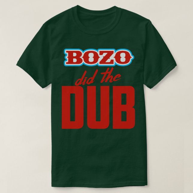 Camiseta BOZO Hizo El Dub (Diseño del anverso)