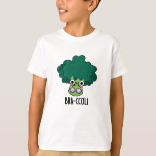 Camiseta Bra-ccoli Funny Veggie Broccoli Bra Pun