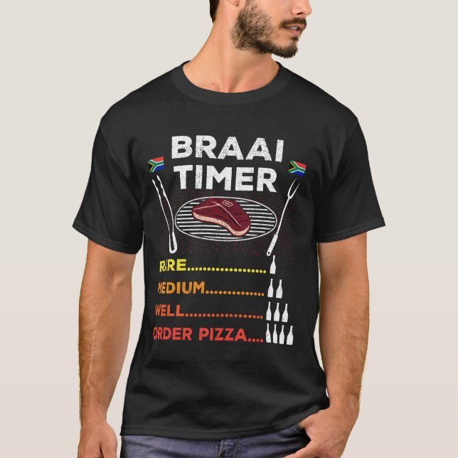 Camiseta Braai Timer Order Pizza African BBQ Funny T-Shirt (Anverso)