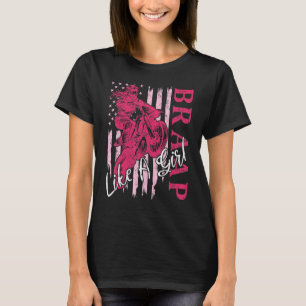 Camiseta BRAAP como una motocicleta sucia Chica