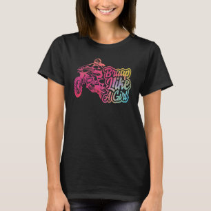 Camiseta Braap Como Una Mujer En Bicicleta Sucia Chica Por 