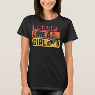 Camiseta Braap Como Una Mujer En Bicicleta Sucia Chica Por 