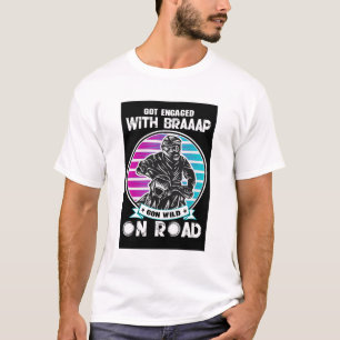 Camiseta Braap Got Engagement Retro Dirt Biker Tee