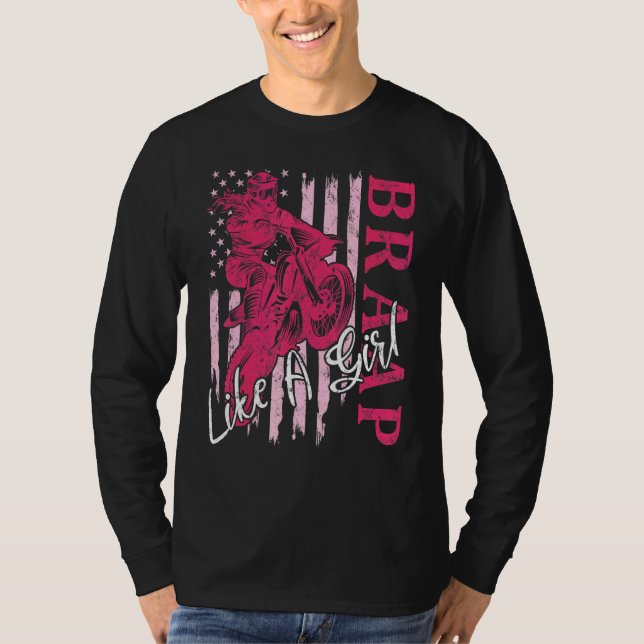 Camiseta BRAAP Like A Girl Dirt Bike Motocross US American  (Anverso)