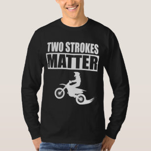 Camiseta BRAAP Motorcross Dos Stroke Power Dirtbike Rider T