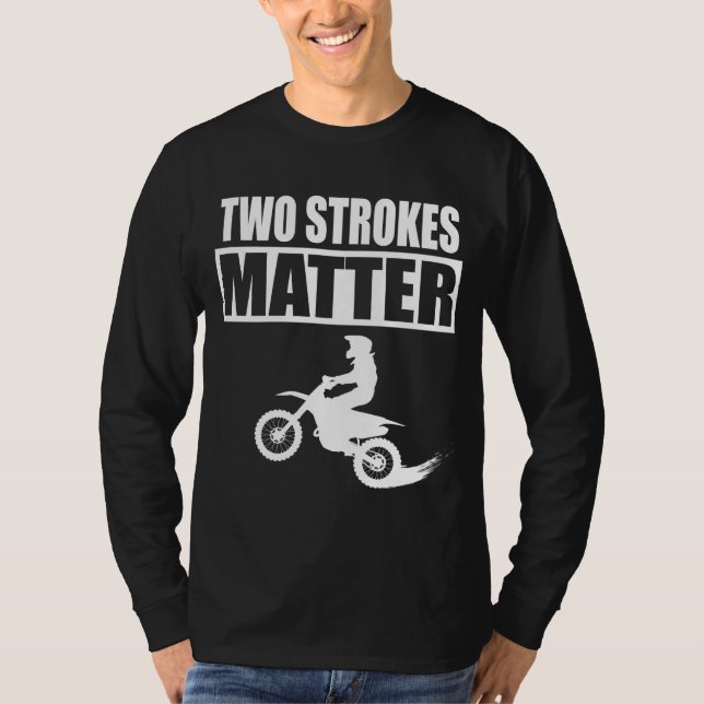 Camiseta BRAAP Motorcross Dos Stroke Power Dirtbike Rider T (Anverso)