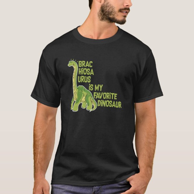 Camiseta Brachiosaurus Is My Favorite Dinosaur Dino Museum (Anverso)