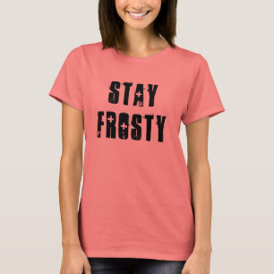 Camiseta Brad dice la estancia del ~ escarchada