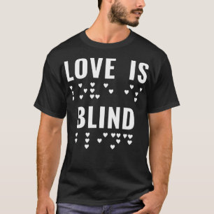 Camiseta Braille Blind Visualmente Impaded Love Valentines 