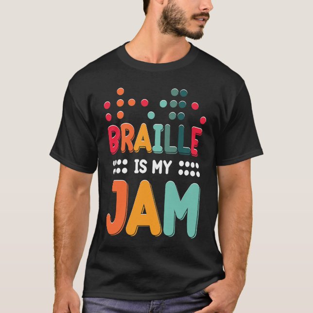 Camiseta Braille Is My Jam Visually Impaired Braille Alphab (Anverso)