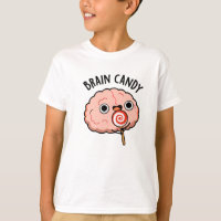 Brain Candy Funny Brain Anatomy Pun