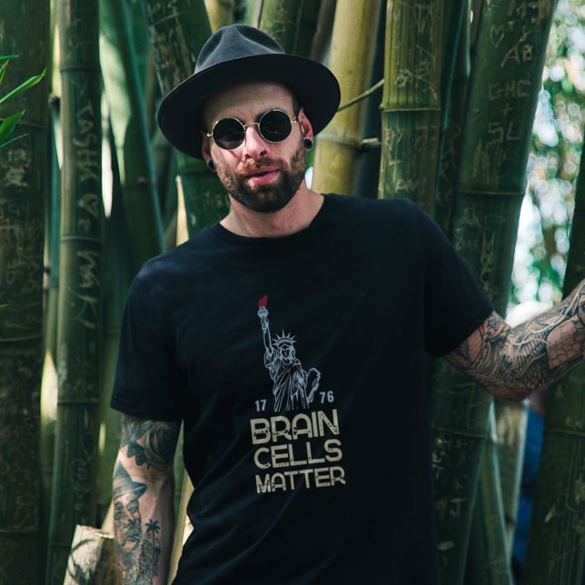 Camiseta Brain Cells Matter Statue of Liberty Anti Trump (Subido por el creador)