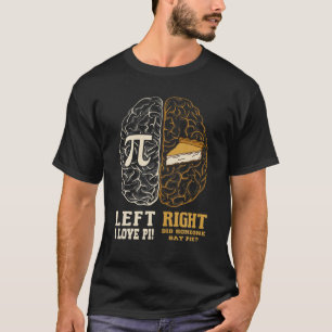 Camiseta Brain izquierdo Brain Derecha Pi Day Regalos Math