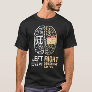 Camiseta Brain izquierdo Brain Derecha Pi Day Regalos Math 