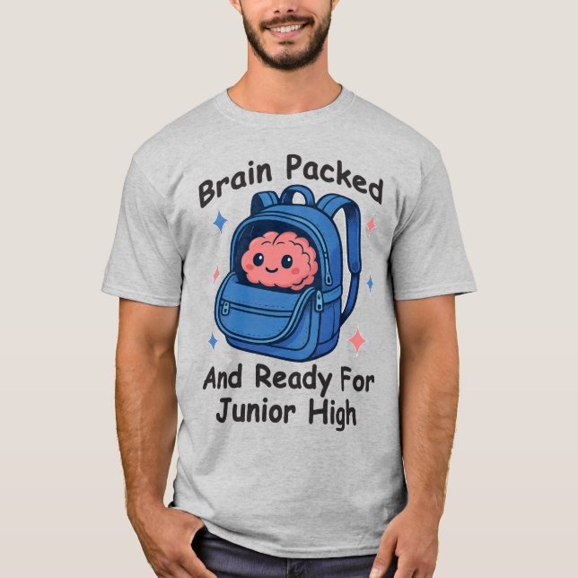Camiseta “Brain Packed and Ready For Junior High” Brain Pun (Anverso)