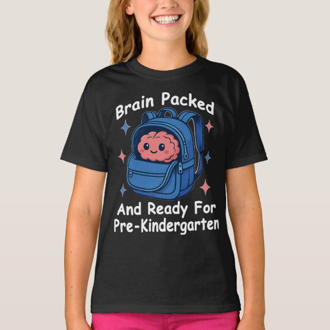 Camiseta “Brain Packed and Ready For PreKindergarten” Brain (Anverso)