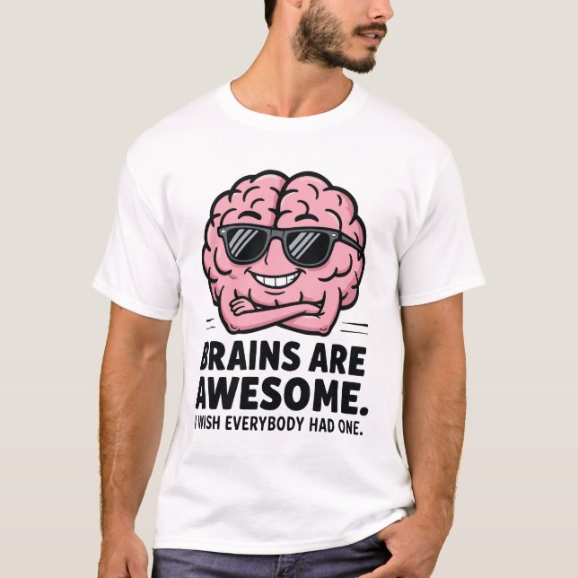 Camiseta Brains are awesome (Anverso)