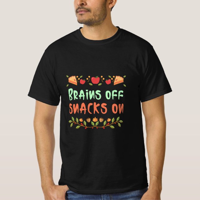 Camiseta Brains Off snack en la escuela almuerzo brújula ca (Anverso)