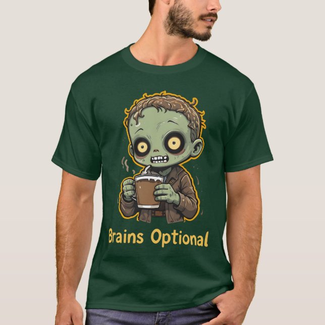 Camiseta Brains Optional Zombie Coffee Funny Cute Undead  (Anverso)