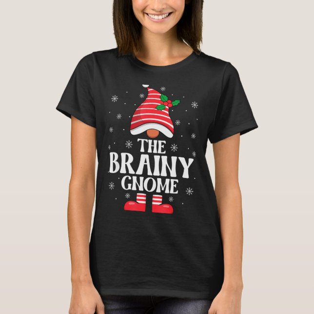 Camiseta Brainy Gnome Christmas Family Matching Group Funny (Anverso)