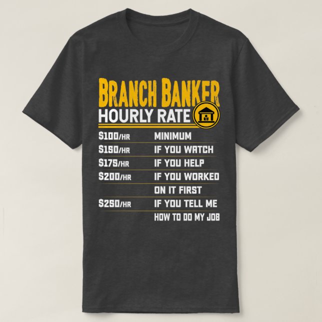 Camiseta Bran, empresario de banco de sucursal, a tasa hora (Diseño del anverso)