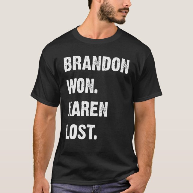 Camiseta Brandon Won Karen Lost (Anverso)